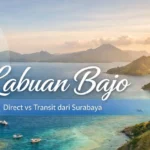Cara ke Labuan Bajo dari Surabaya