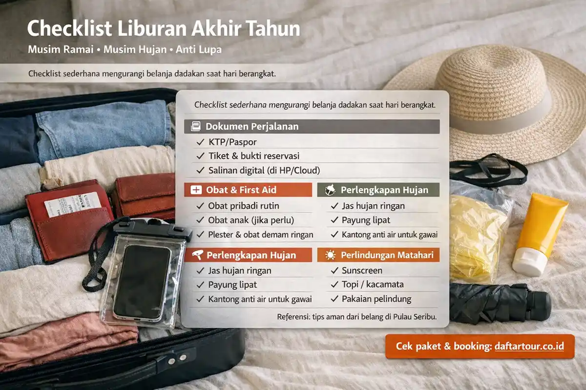 Checklist persiapan liburan akhir tahun untuk musim ramai dan musim hujan