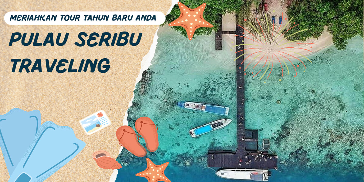 pulau seribu tahun baru